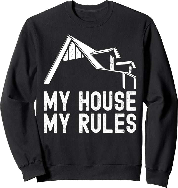 Stolzer Hausbesitzer - Bauherren Haus Häuslebauer Sweatshirt