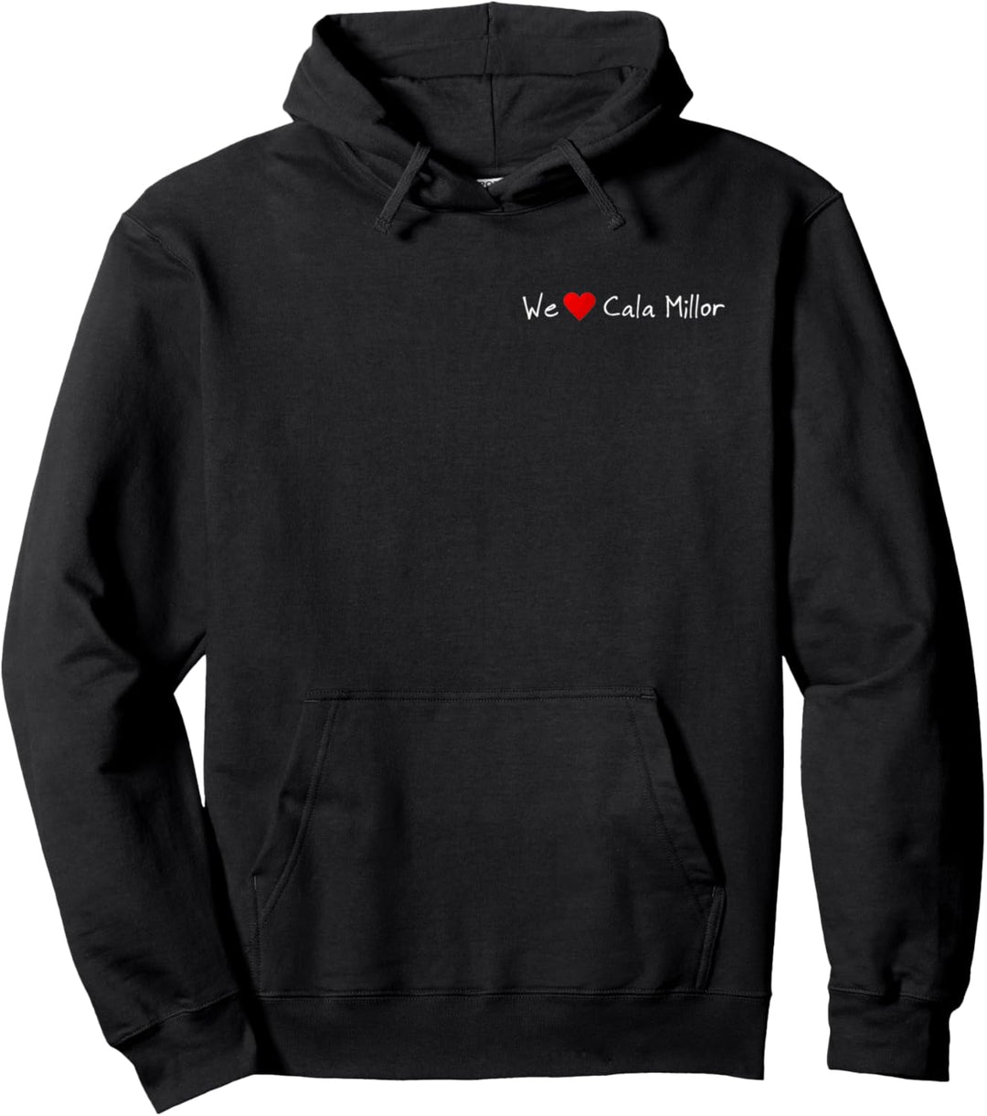 We love Cala Millor - das Mallorca Urlaub Design Pullover Hoodie