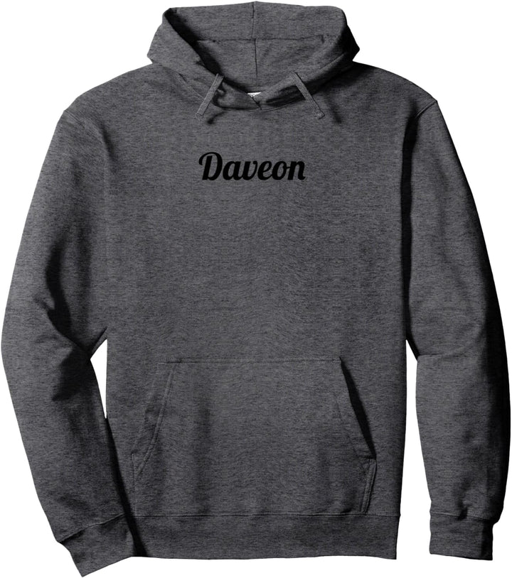 Top That Says the Name Daveon | Cute Adults Kids - Graphic Pullover Hoodie