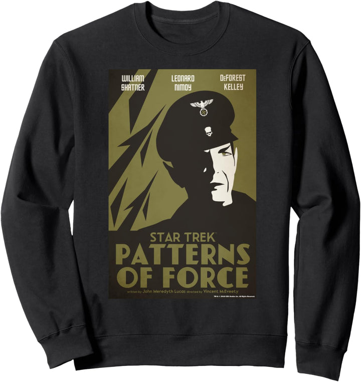 Star Trek The Original Series The Patterns Of Force Poster Sweatshirt