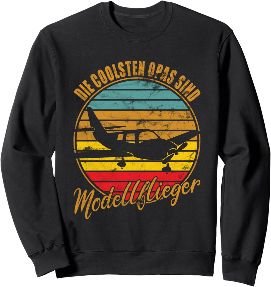 Modellbauer und Pilot - Die Coolsten Opas sind Modellflieger Sweatshirt