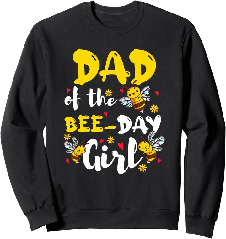 Papa der Biene Tag Mädchen Geburtstag Party passende Bienens Sweatshirt