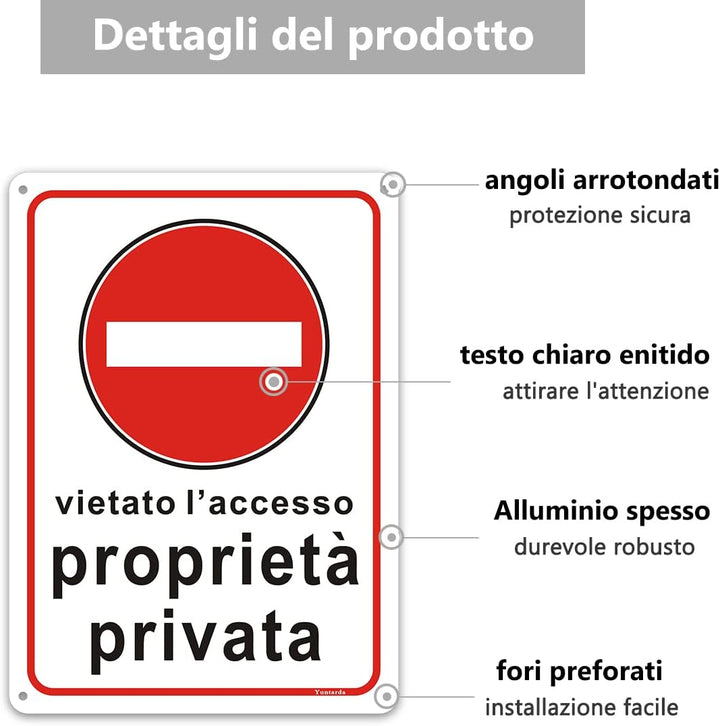 2 Pezzi Cartello proprietà privata - Cartelli vietato l'accesso – Divieto! Non entrare! 18x25cm