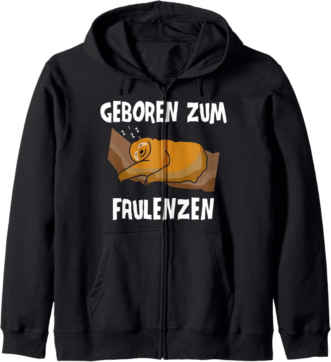 Geboren Zum Faulenzen Faultiere Lustiges Faultier Kapuzenjacke