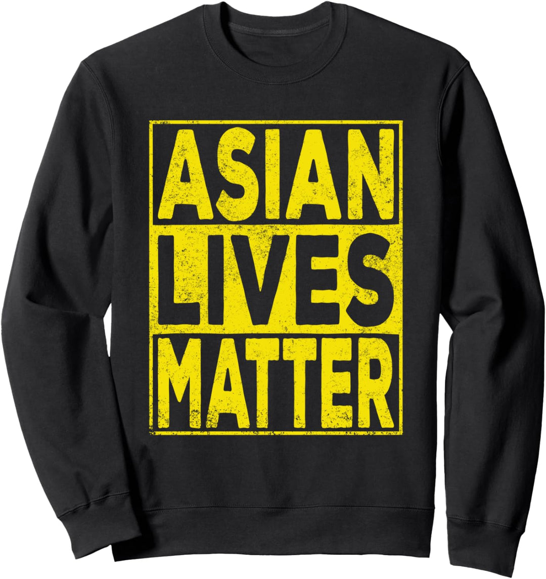 Asian Lives Matter Sweatshirt