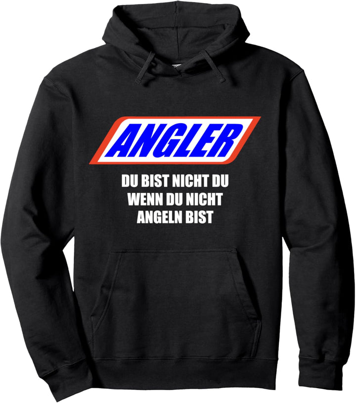 Angler Du bist nicht du wenn du nicht Angeln bist Angelrute Pullover Hoodie
