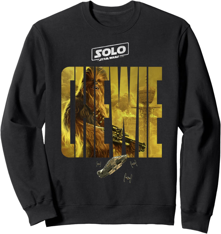 Han Solo Movie Chewie Name Text Sweatshirt