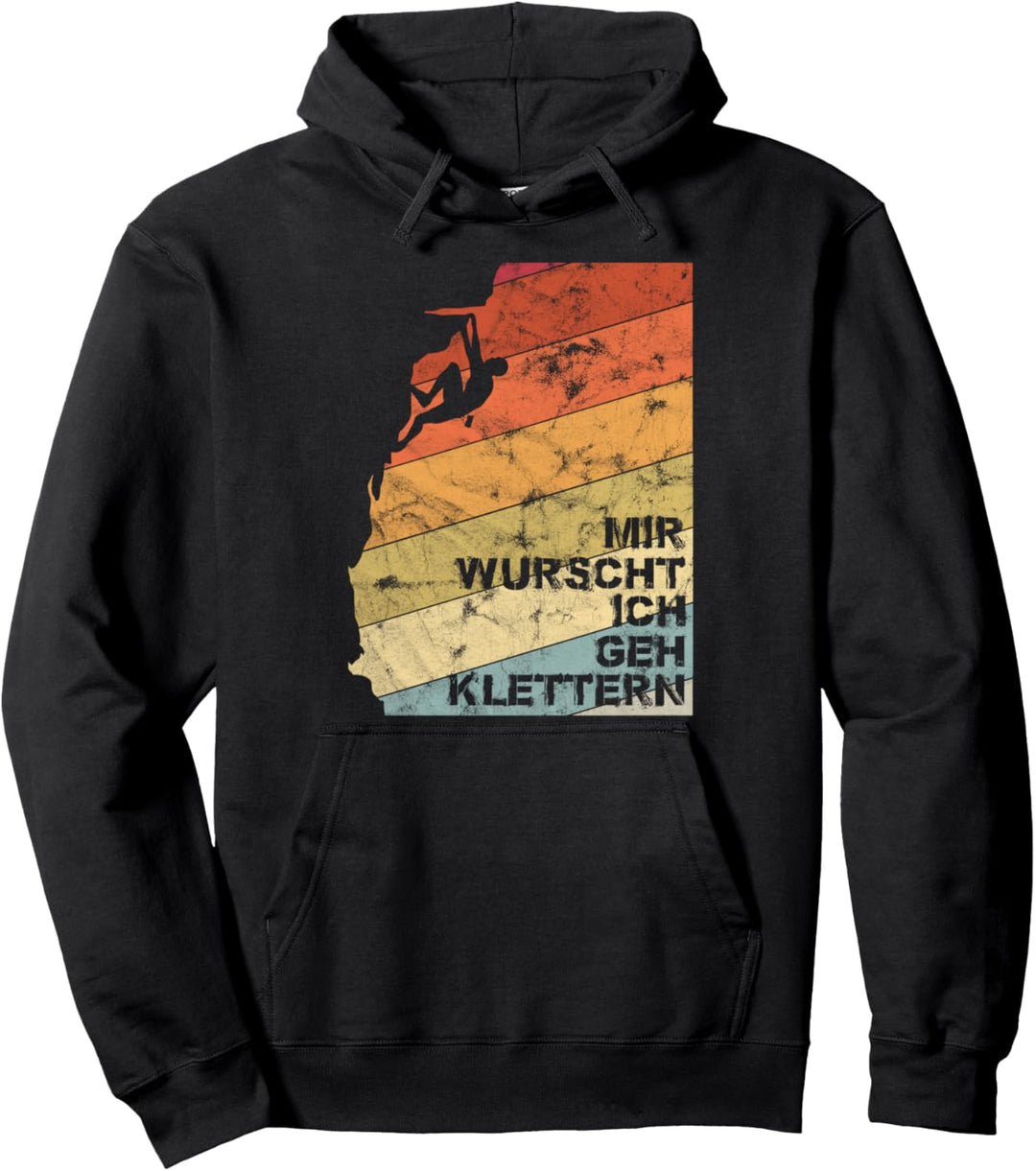 Mir Wurscht Ich geh Klettern Vintage Pullover Hoodie