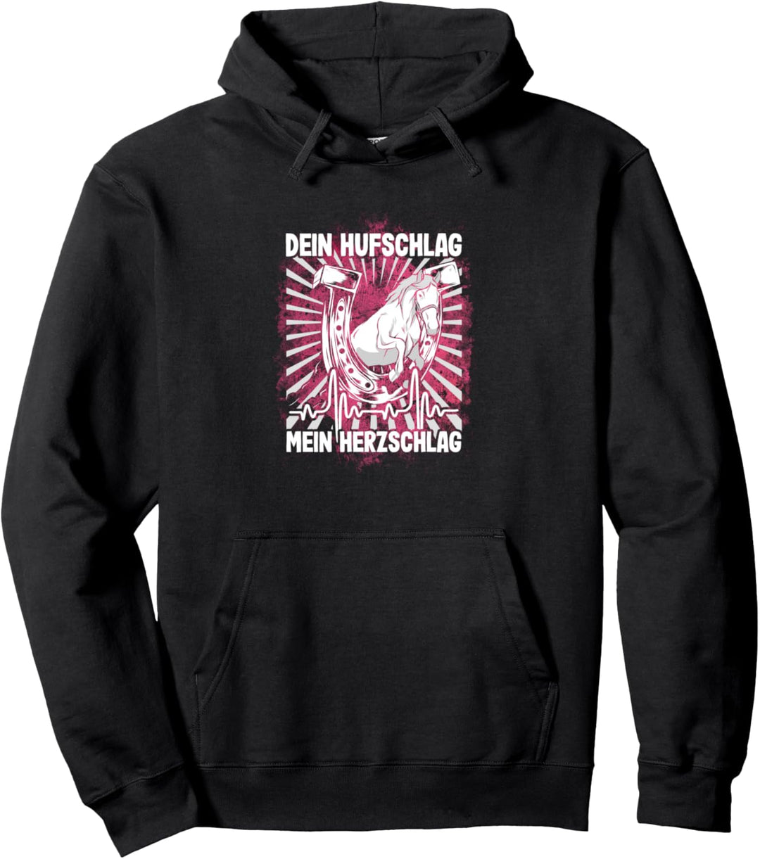 "DEIN Hufschlag MEIN Herzschlag" Reiter Reiterin Pferd Pullover Hoodie