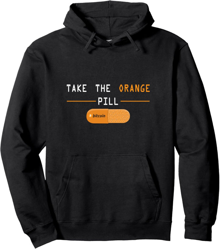 Bitcoin BTC Crypto - Take The Orange Pill - Funny Bitcoin Pullover Hoodie