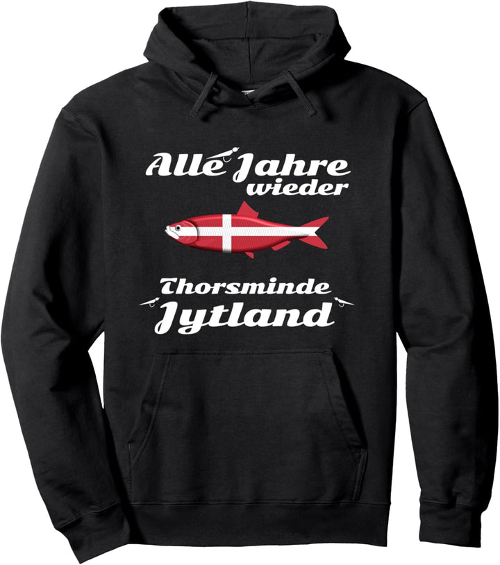 Heringsangeln Thorsminde I Dänemark Hering Vorfach Fischhaut Pullover Hoodie
