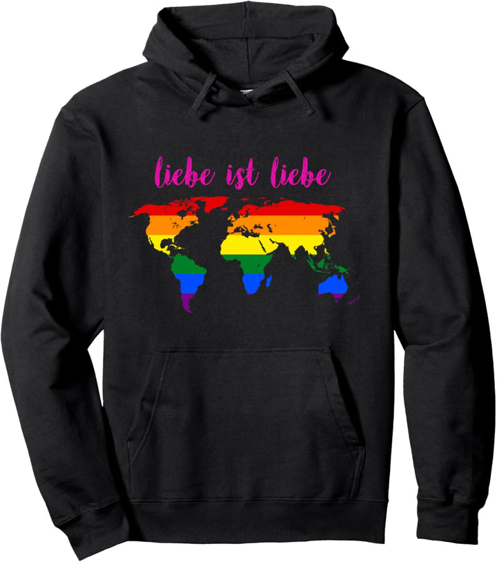 Liebe ist Liebe - und zwar überall Pullover Hoodie