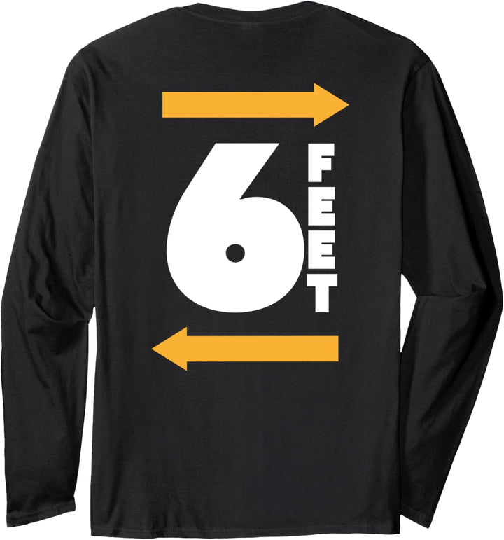 Bleiben Sie 6 Fuss entfernt FT Social Distancing Antisozial Langarmshirt