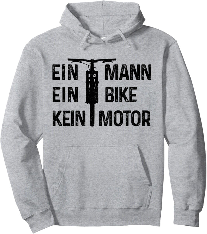 Mountainbike Ein Mann Bike Kein Motor MTB Fahrrad Geschenk Pullover Hoodie