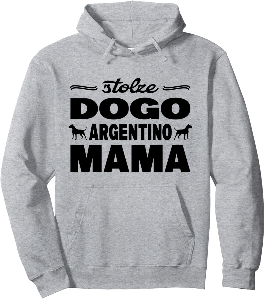 Stolze Dogo Argentino Mama Hunde Frauchen Gassi Pullover Hoodie