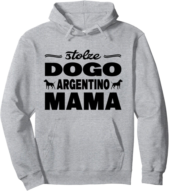 Stolze Dogo Argentino Mama Hunde Frauchen Gassi Pullover Hoodie
