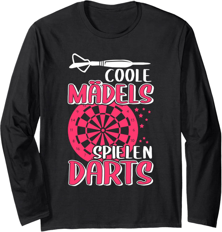 Coole Mädels spielen Darts! Spruch für Dartspielerinnen Langarmshirt