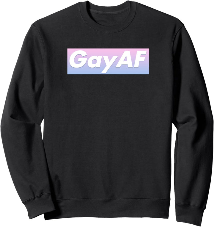 GAY AF - Trans Stolz - Transgender-Stolz Sweatshirt
