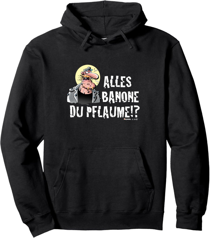 Präsi – Alles Banane du Pflaume! Pullover Hoodie