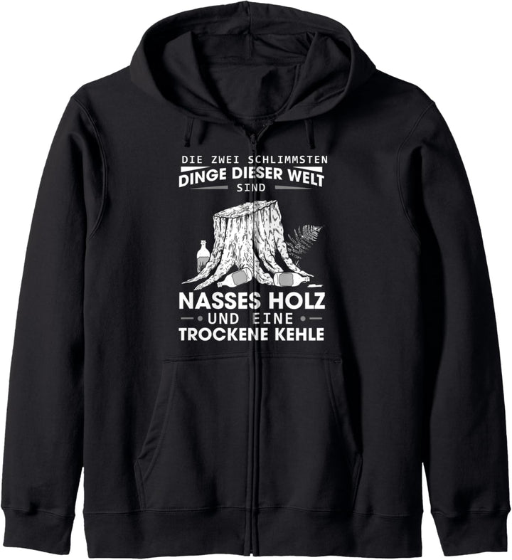 Holzfäller Förster Bier Nasses Holz Und Eine Trockene Kehle Kapuzenjacke