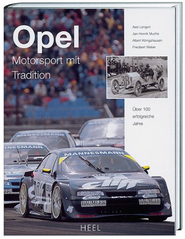 Opel - Motorsport mit Tradition., Gebundenes Buch