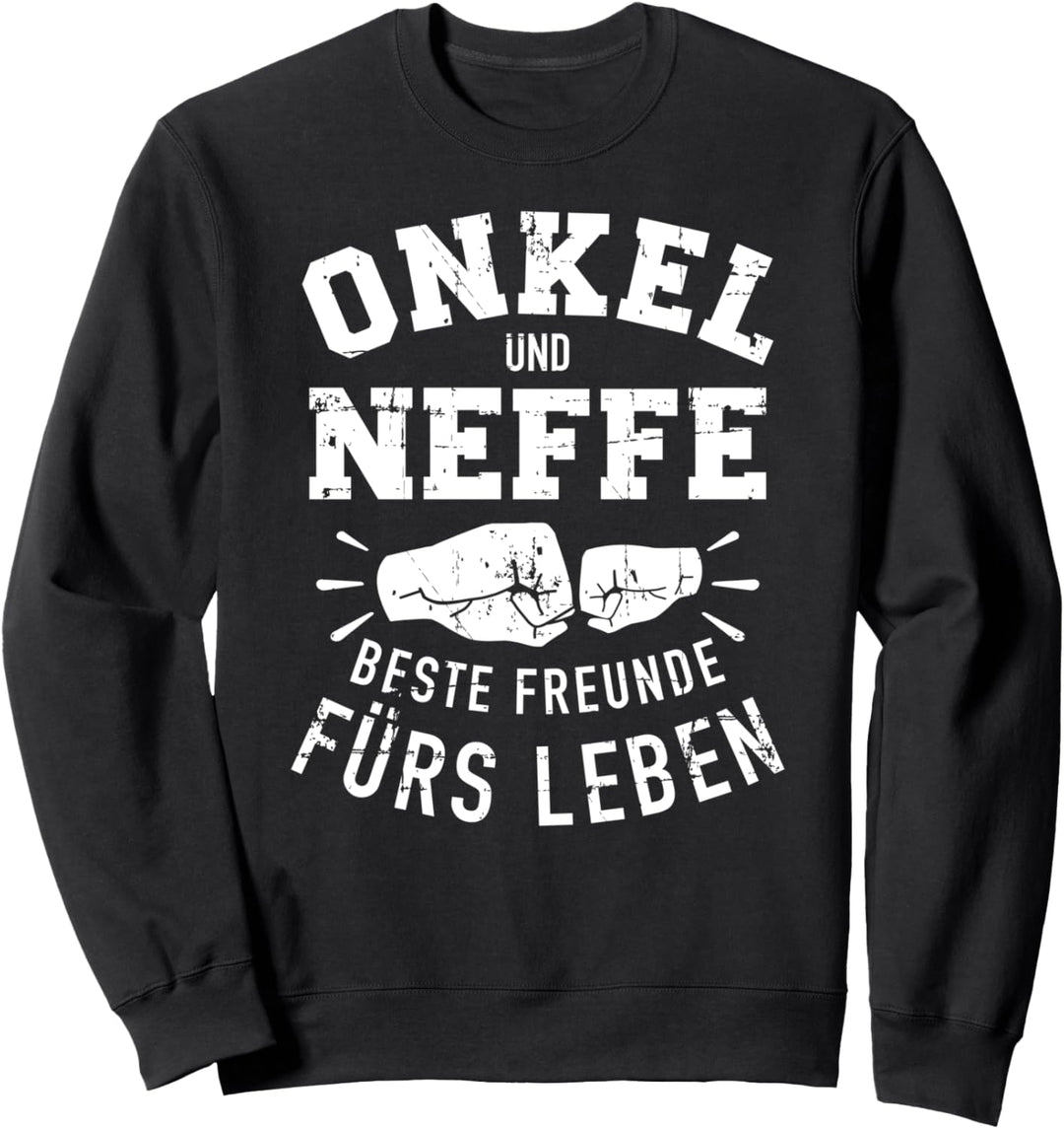 Onkel und Neffe beste Freunde fürs Leben Sweatshirt