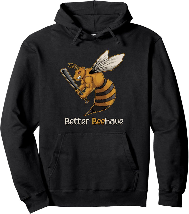Bee Pun Bee Aesthetic for Beekeepers | Better Beehave Pullover Hoodie