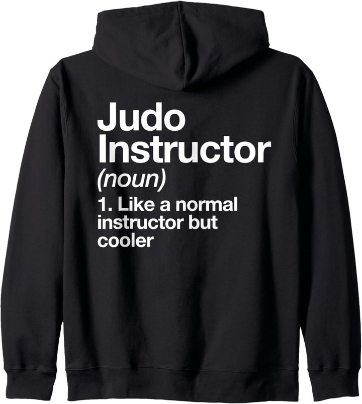 Judo Ausbilder Definition Sports Funny Kampfsport Trainer Kapuzenjacke