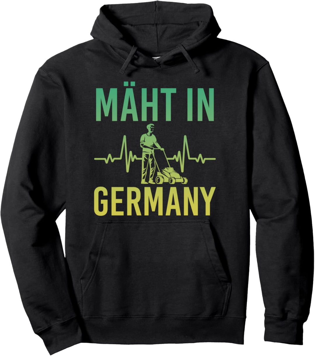 Mäht In Germany Rasenmähen Herzschlag Gartenarbeiter Pullover Hoodie