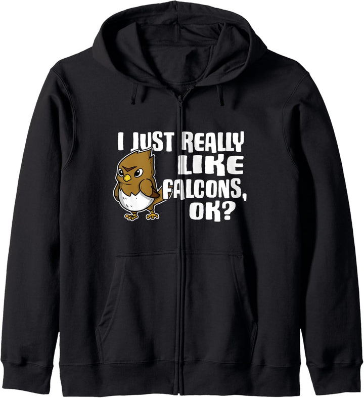 I Just Really Like Falcons Ok Lustiges Falken Kostüm Kapuzenjacke