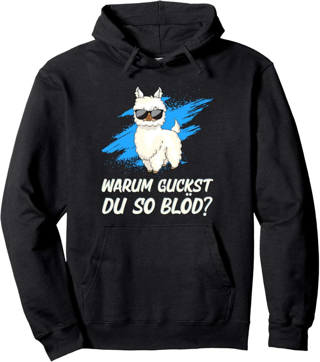 Warum guckst du so blöd? Alpaka Alpaca Pullover Hoodie
