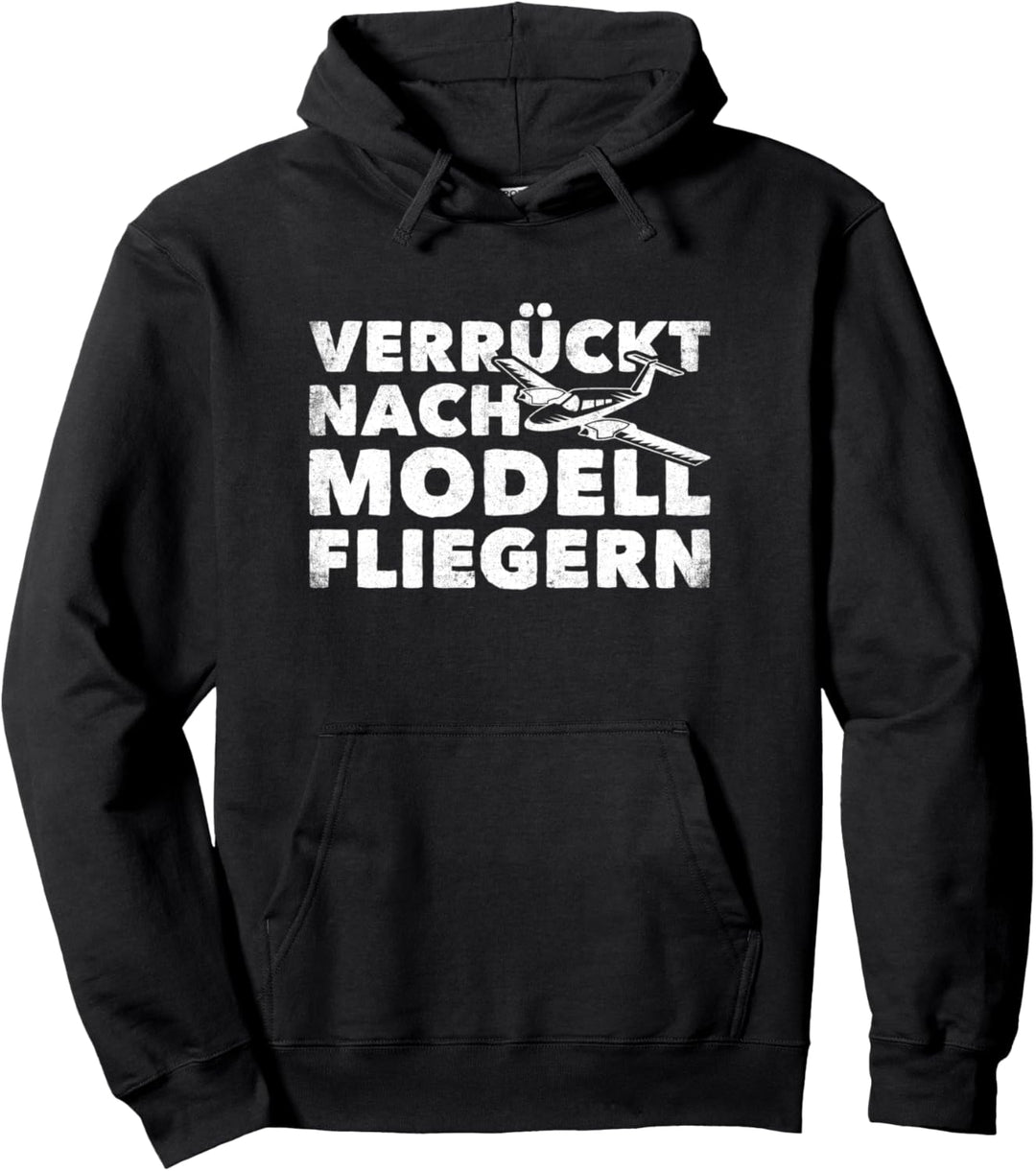 Verrückt Nach Modell Fliegern Modellflugzeug Modellflug Pullover Hoodie