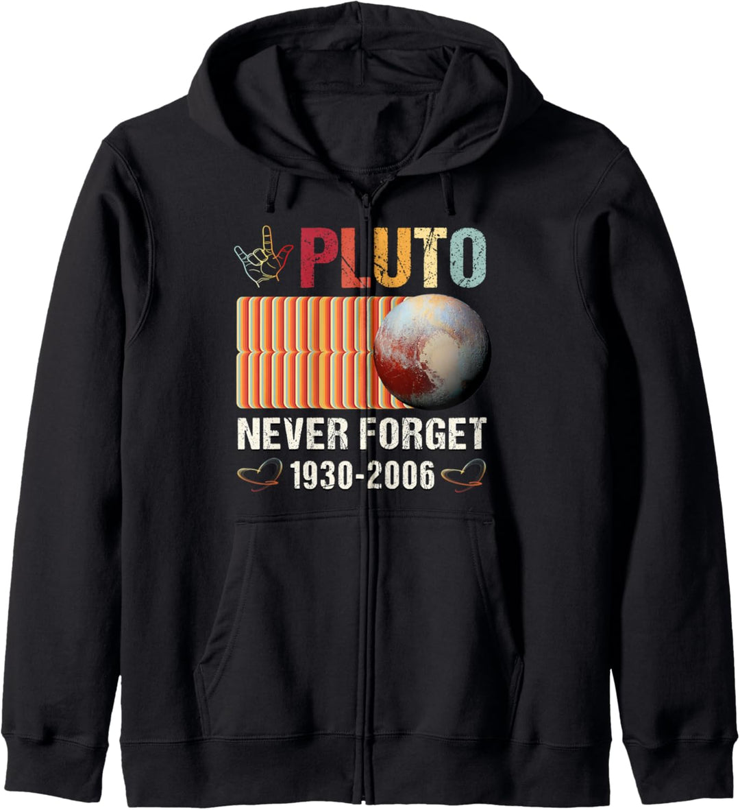 Pluto Never Forget Shirt Retro Funny Science Space Men Women Kapuzenjacke