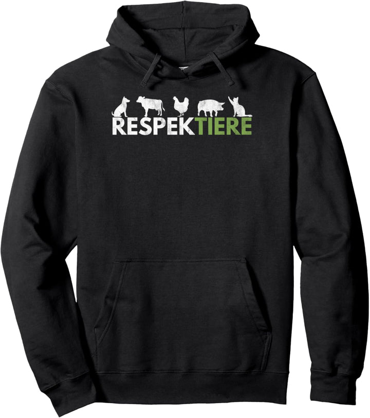 RespekTIERE - Vegetarier Veganer Tierschützer Pullover Hoodie