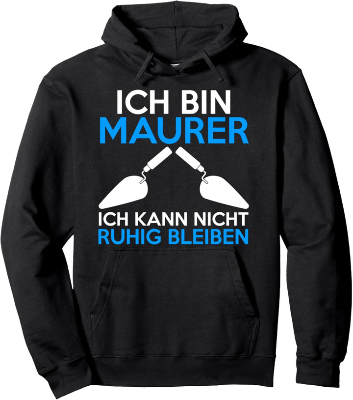 Maurer Maurermeister Maurergeselle Pullover Hoodie
