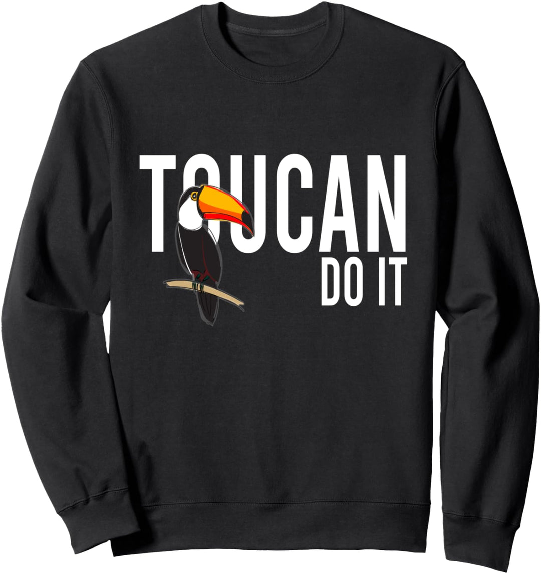 Toucan Do It I Vogel Tiermotiv Papagei Tucan Tukan Sweatshirt