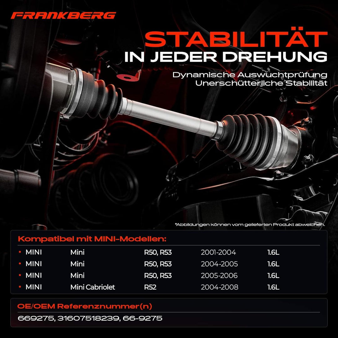 Frankberg Antriebswelle Vorne Links Kompatibel mit M-i-n-i R50 R53 Coo per One M-i-n-i Cabriolet R52