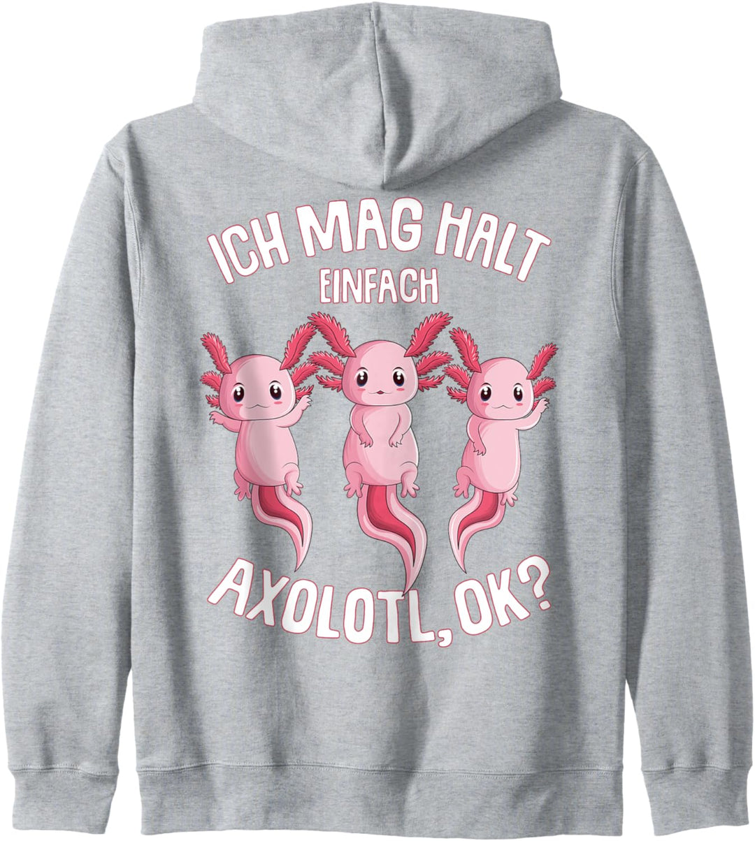 Ich mag halt Axolotl Kinder Frauen Mädchen Kapuzenjacke