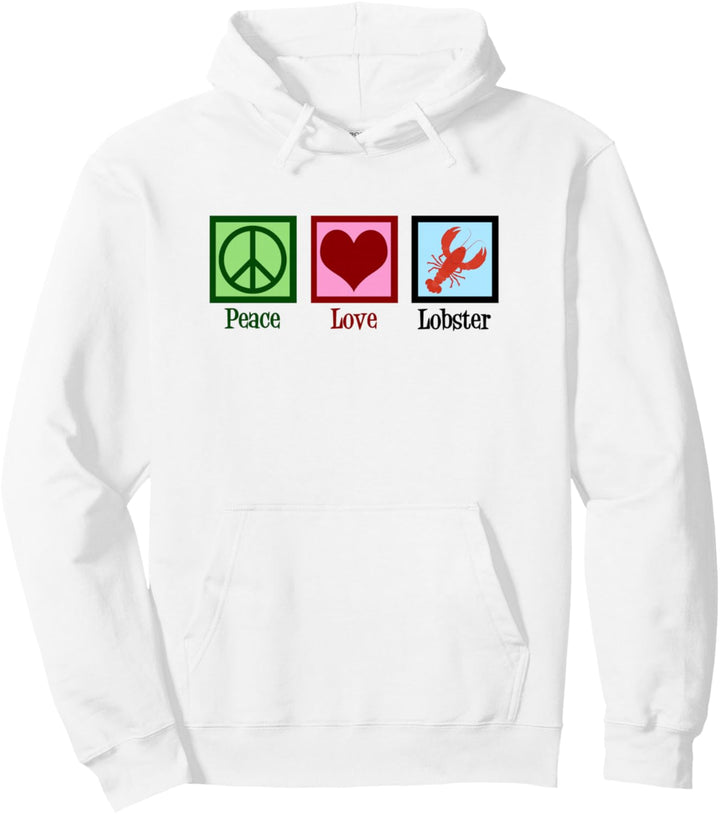 Peace Love Lobster Pullover Hoodie