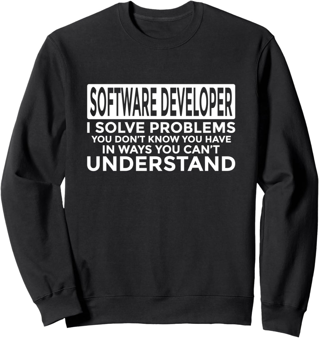 Software-Entwickler lösen Probleme Sweatshirt