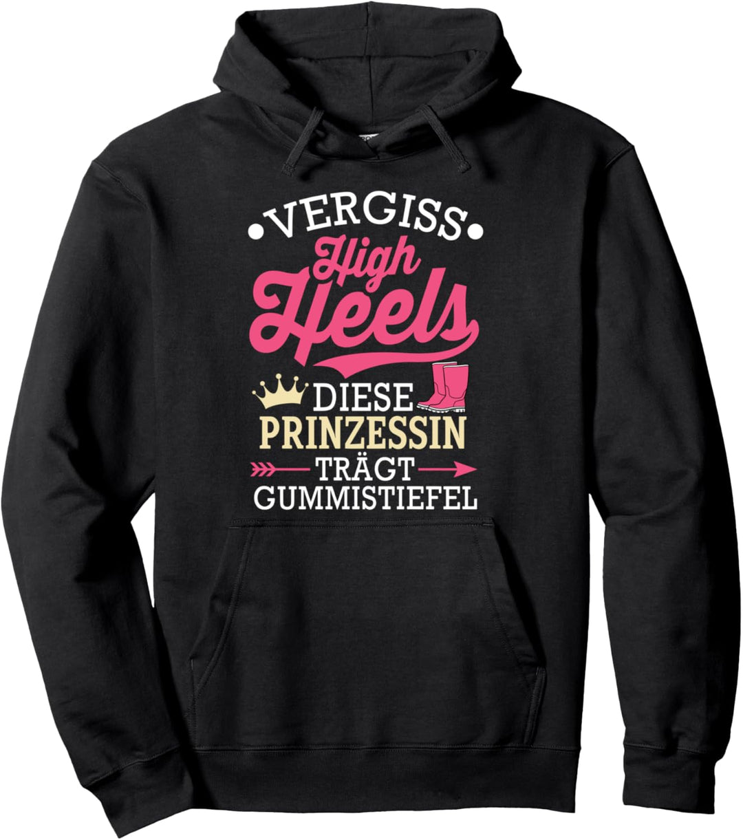 Vergiss High Heels Diese Prinzessin Trägt Gummistiefel Pullover Hoodie