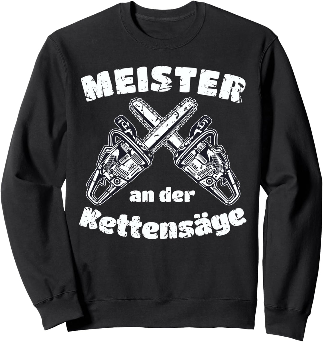 Holzfäller und Waldarbeiter Geschenk für Wald und Holzarbeit Sweatshirt