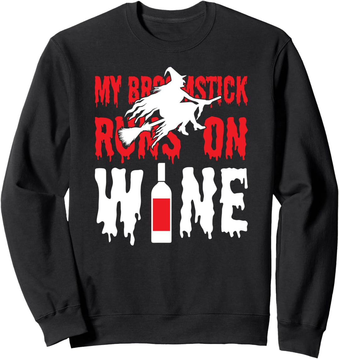 Mein Besenstiel läuft an Wein-Halloween Sweatshirt