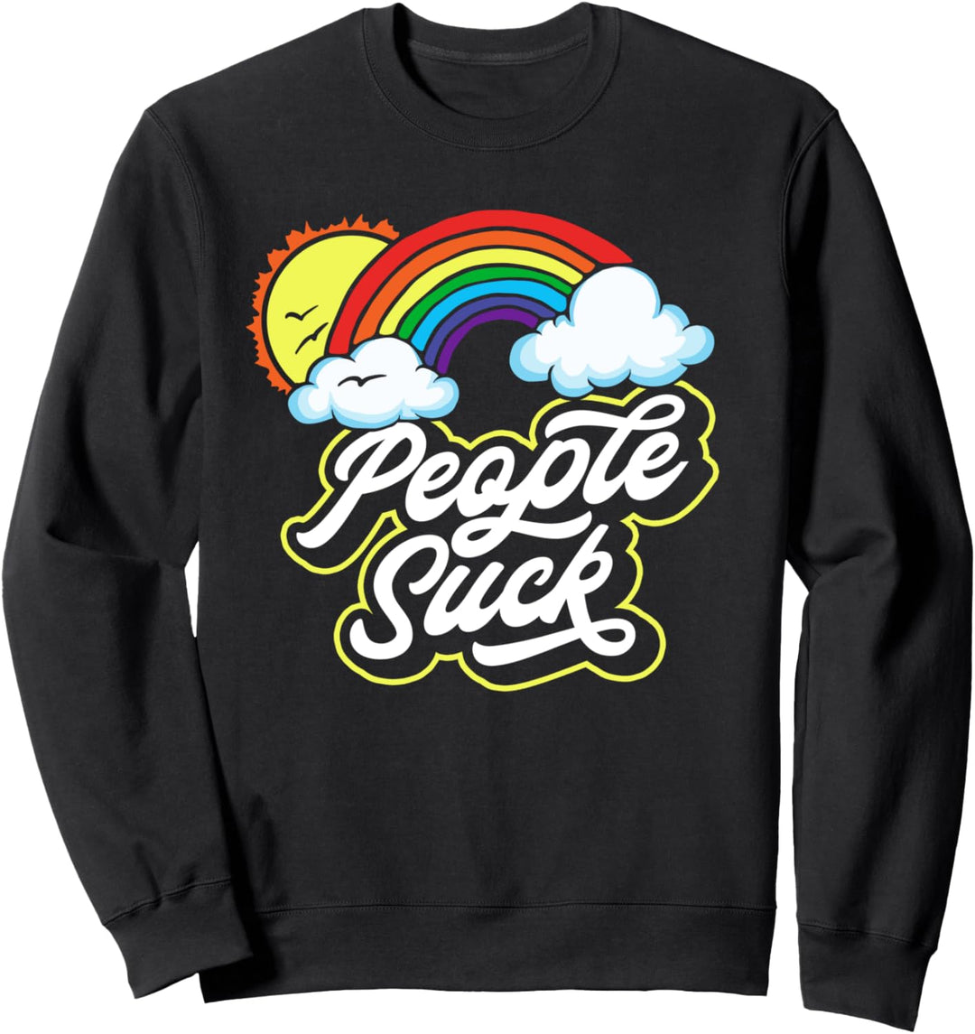 People Suck Funny Fluffy Clouds & Rainbow Introvert Graphic Sweatshirt
