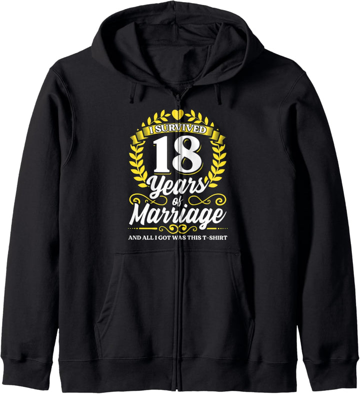 Ich habe 18 Jahre Ehe überlebt 18. Hochzeitstag Kapuzenjacke