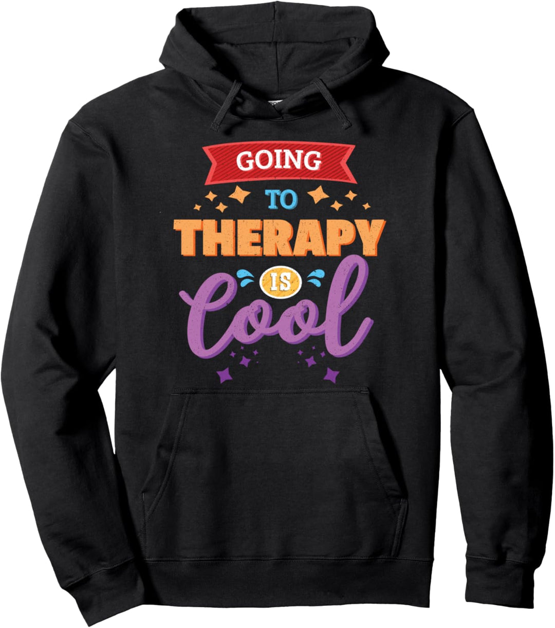 Mental Health Awareness Month Zur Therapie zu gehen ist cool Pullover Hoodie