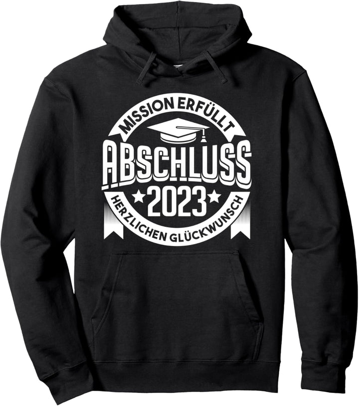 Schulabschluss Abschluss 2023 Pullover Hoodie