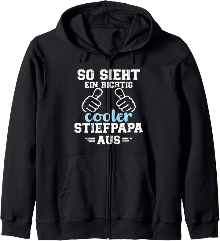 So sieht ein richtig cooler Stiefpapa aus lustiger Spruch Kapuzenjacke