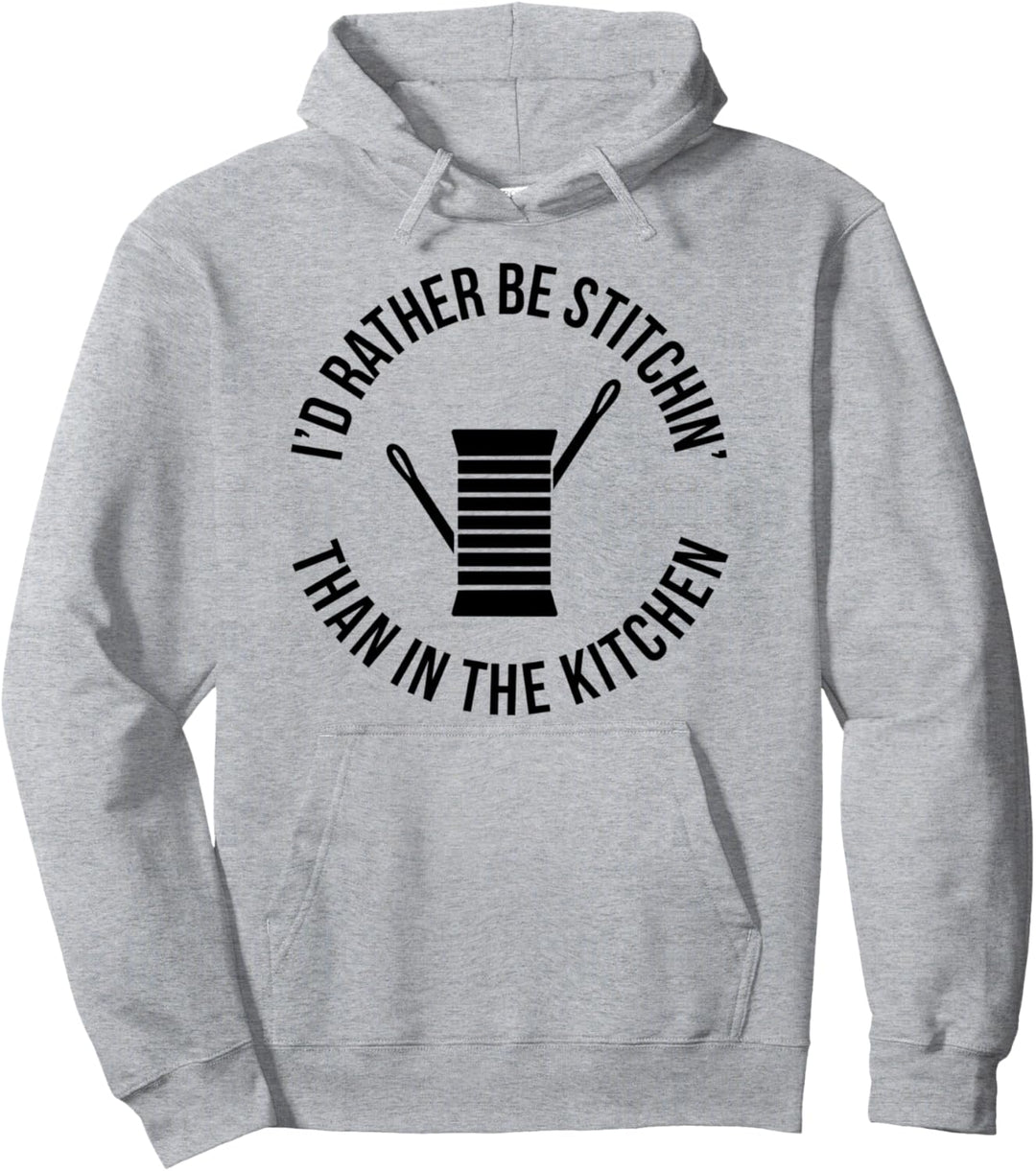 Ich würde lieber einnähen als in der Küche Pullover Hoodie