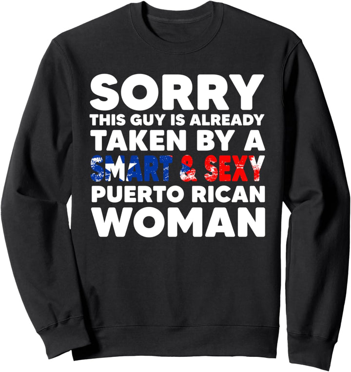 Entschuldigung, dieser Typ ist bereits als gebürtiger Puertoricaner genommen Sweatshirt